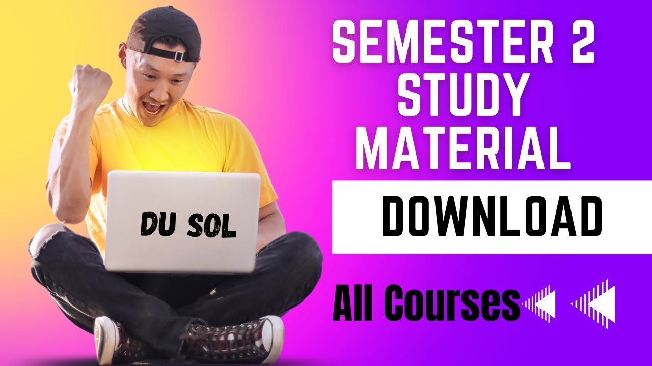 DU SOL Semester 2 Study Material Released | Download pdf | All Course NEP UGCF 2023