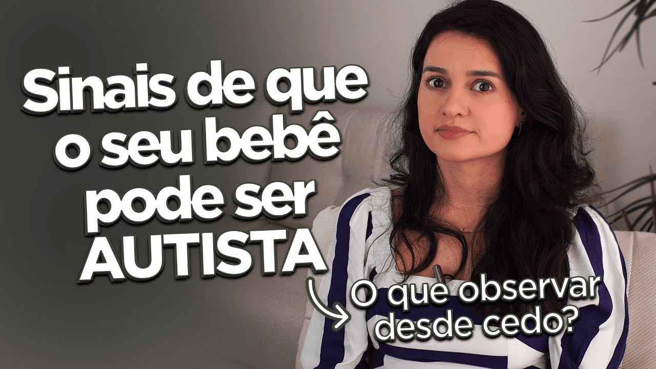 SINAIS DE ALERTA PARA O AUTISMO