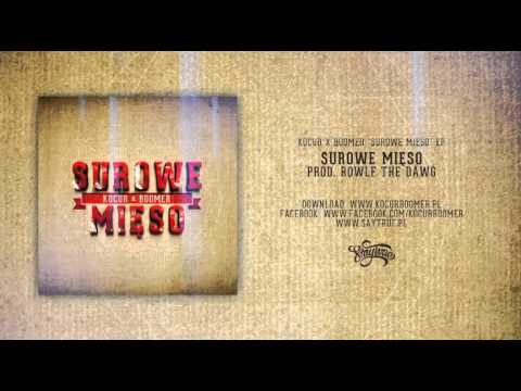 Kocur x Boomer - 7. Surowe Mięso