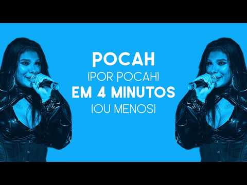 POCAH por POCAH em 4 MINUTOS (ou menos)