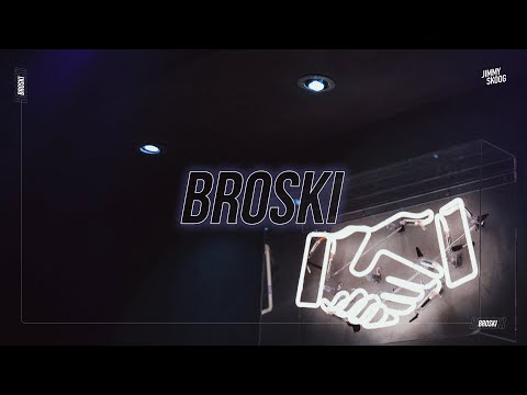 Jimmy Skoog - Broski (Official Audio)