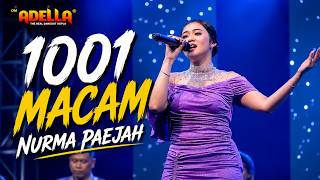 Download lagu 1001 MACAM - NURMA PAEJAH OM ADELLA - LIVE JOMBANG mp3