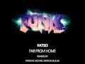 FATSO - Far From home (Original Mix) 
