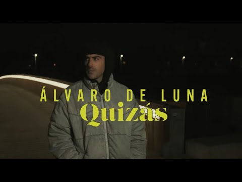 Quizas - Álvaro de Luna