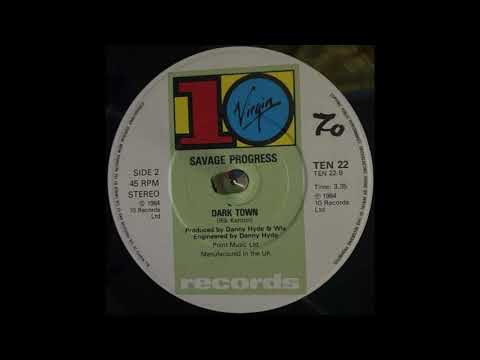 Savage Progress - Dark Town (1984)