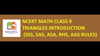 Ncert Math Class 9 Chapter 7 Triangles (Introduction) in English.