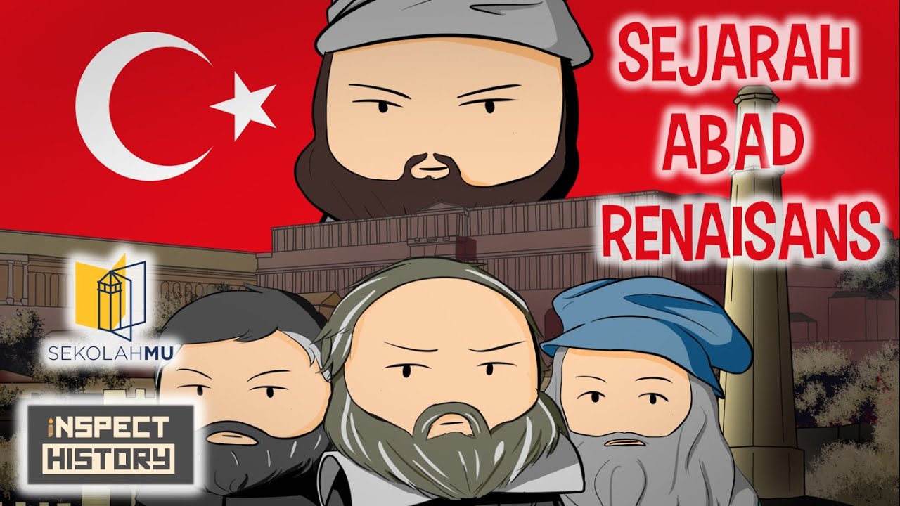 Sejarah Abad Renaissance, Awal Mula Hingga Peninggalannya