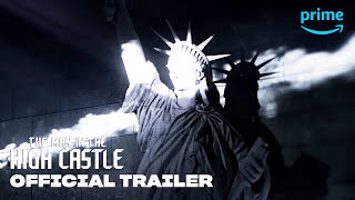 The Man in the High Castle Season 1 - Official Comic-Con Trailer | Prime Video