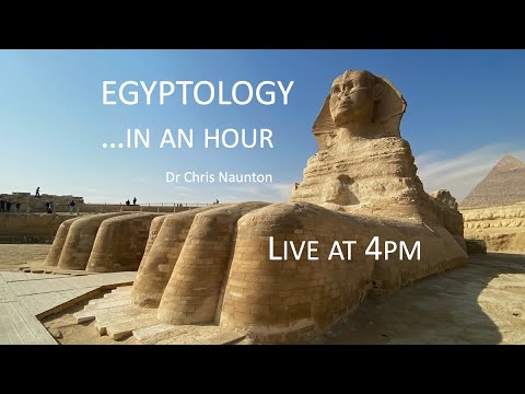 Egyptology in an Hour