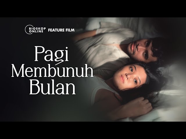 Pagi Membunuh Bulan (Official Trailer)