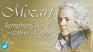 Essential Mozart : Symphony No 25 In G Minor K 183 Allegro