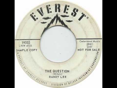Randy Lee -  Question