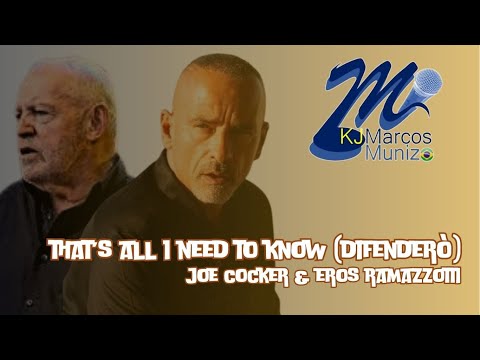 Joe Cocker & Eros Ramazzotti  That's All I Need to Know (Difenderò) (Karaoke)