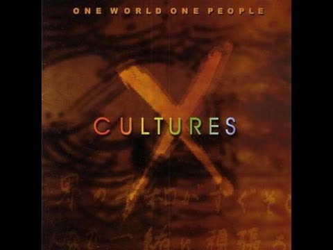 X Cultures - One World, One People [#Folk #Worldbeat #Newage]