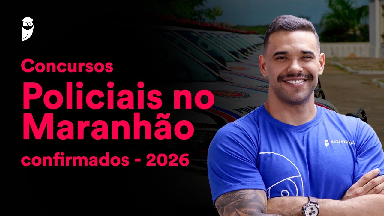 PM e PC Maranhão! Governador confirma concursos em 2026