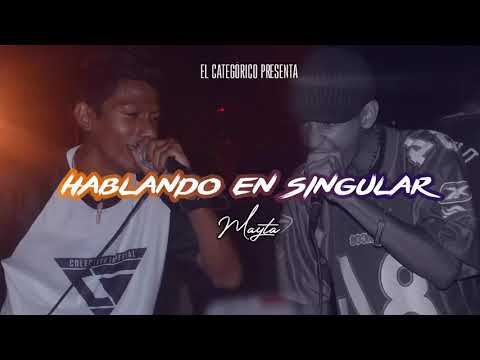 Mayta - Hablando En Singular [Prod. Pedro Laprea & Delacroix] - RIP Limite