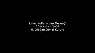 Linux Kullanıcıları Derneği 6. Olağan Genel Kurulu