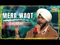 Mera Waqt | Burrah | MTV Hustle 03 REPRESENT