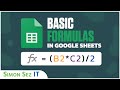 Working with Basic Formulas in Google Sheets