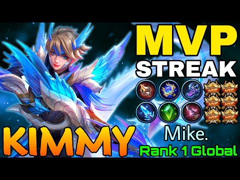 MVP Streak Build Kimmy Delete the META Heros! - Top 1 Global Kimmy by Mike. - Mobile Legends