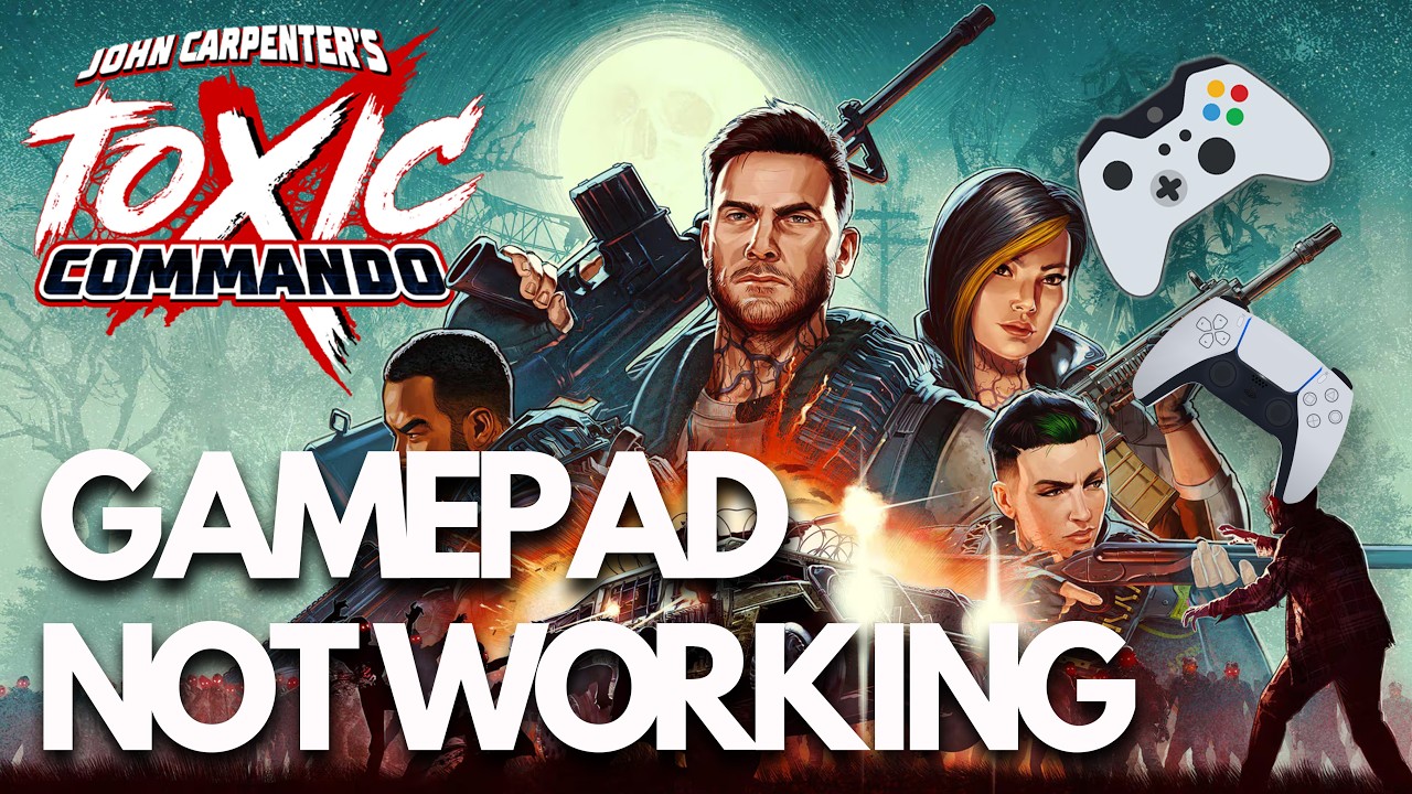 John Carpenter's Toxic Commando  | FIX: Gamepad Not Working / No Controller Detected on Steam PC 🎮