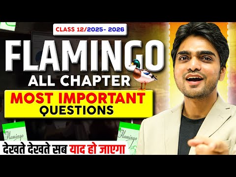 🔴 LIVE CLASS 12th FLAMINGO ONE SHOT REVISION |ALL CHAPTERS/FULL SUMMARY/LONG ANSWERS/EXPLANATION