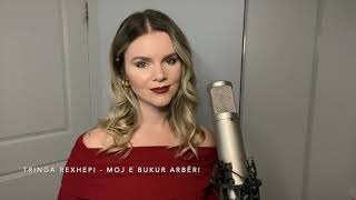 Tringa Rexhepi - Moj E Bukur Arbëri