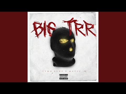 Big Trr