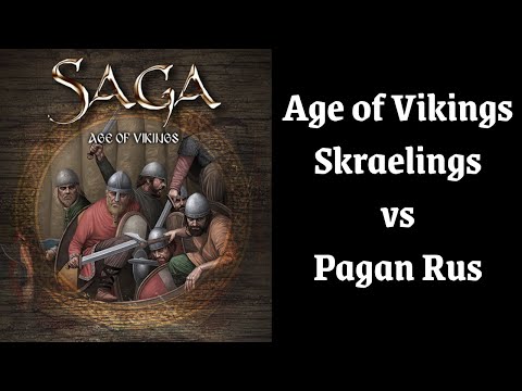 Saga Age of Vikings Battle Report Skraelings vs Pagan Rus with Monty