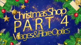 Christmas Shop 2023 Part 4