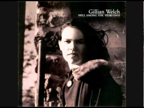 Gillian Welch - One Morning