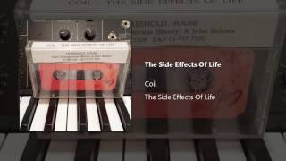 Coil - The Side Effects Of Life