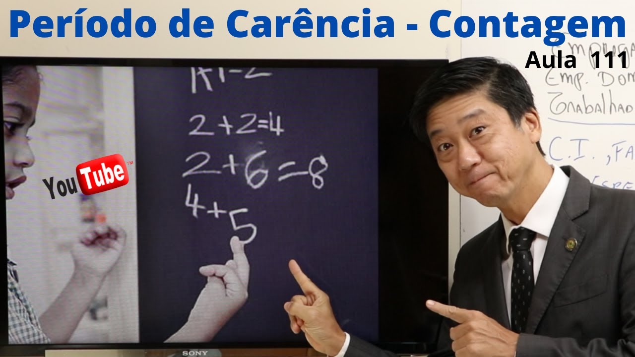 Direito Previdenciário - Período de Carência - Contagem - Aula 111 - Professor Eduardo Tanaka