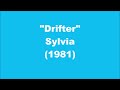 Sylvia: Drifter (1981)