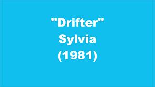 Sylvia: Drifter (1981)