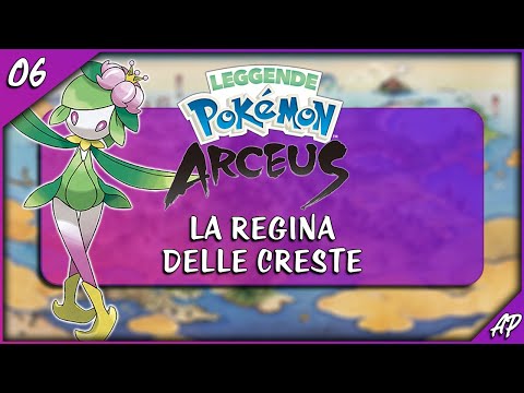 La Regina delle Creste - Leggende Pokémon: Arceus FIRST RUN [#06]