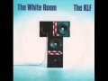 The KLF - The White Room (Remix) coa1809 