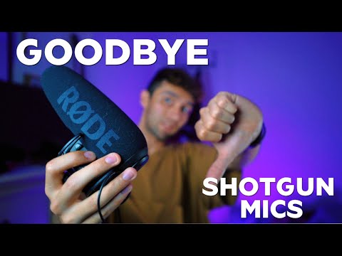 Saying GOODBYE to Shotgun Mics in 2024 // Why?