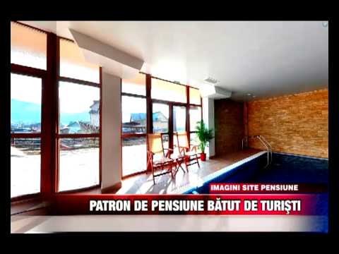 PATRON DE PENSIUNE BATUT DE TURISTI