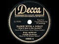 1944 HITS ARCHIVE: Dance With A Dolly (With A Hole In Her Stocking) - Russ Morgan (Al Jennings, voc)