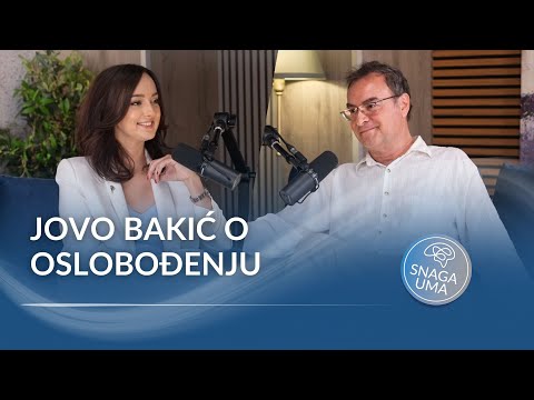 Podcast Snaga uma: Ovo je sila koja melje, ko joj se suprotstavi biće samleven - Jovo Bakić