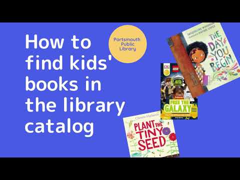 How to Find Books for Kids in the Library Catalog