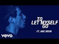 The Avener - To Let Myself Go ft. Ane Brun 