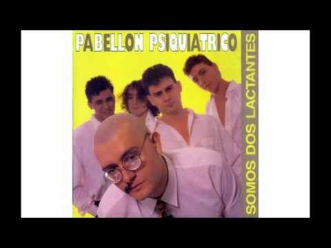 Pabellon Psiquiatrico - En el cielo no hay alcohol
