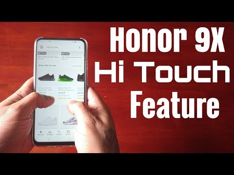 Honor 9X Hi Touch Feature Demo!!