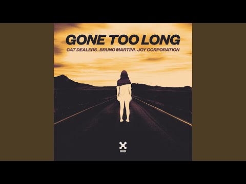 Gone Too Long (Club Mix)