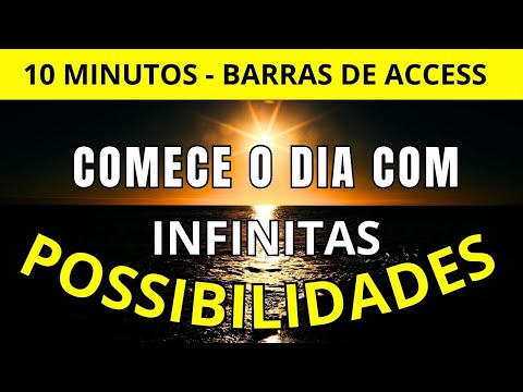 What Else is Possible Today? Start Your Day with INFINITE POSSIBILITIES - Access Bars