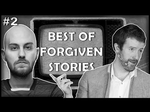 The BEST of FORG1VEN Stories #2