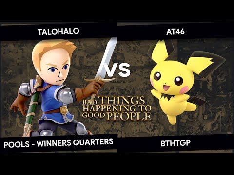 BTHTGP - TaloHalo (Mii SwordFighter) vs AT46 (Pichu) - Pools - Winners Quarters