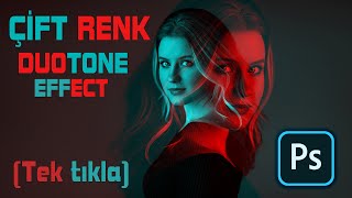 ÇİFT RENK TONU | DUOTONE EFFECT | Photoshop Editing Tutorial